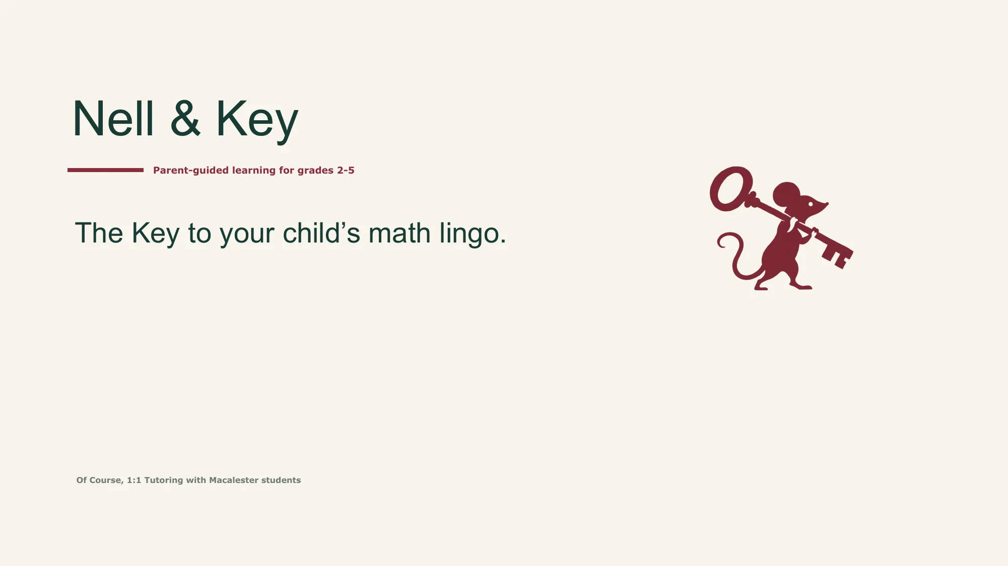 The cover of the Nell and Key pitch deck: the key to your child's math lingo.